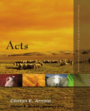 [Zondervan Illustrated Bible Backgrounds Commentary 01] • Acts